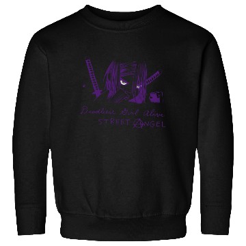 Discover Deadliest Girl Alive STREET ANGEL Sweatshirts