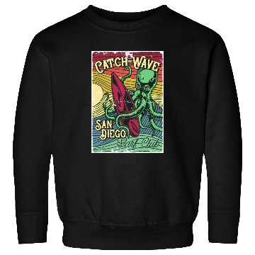 Discover Catch the Wave, San Diego Surf Club Sweatshirts