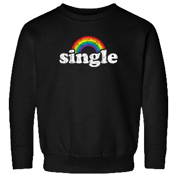 Discover Single Gay Pride Retro Rainbow for Guys Lesbians Sweatshirts