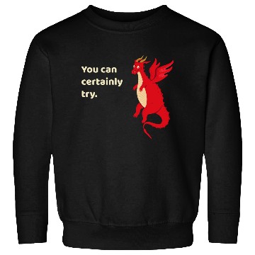 Discover You Can Certainly Try Red Dragon Sweatshirts
