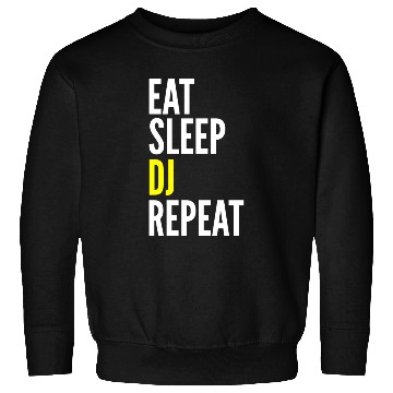 Discover DJ Funny Gift - Eat Sleep DJ Repeat Sweatshirts
