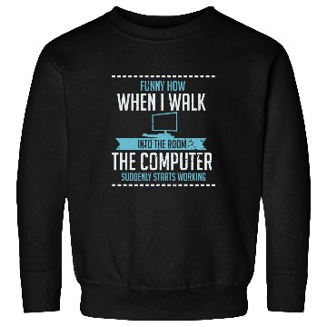 Discover Funny Computer Geek Sweatshirts: Tech Support I Software