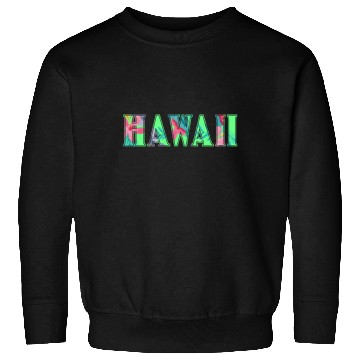 Discover Hawaii Flowers | USA America Orchids Writing Sweatshirts
