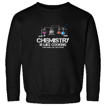 Discover Chemistry Cooking Sweatshirts