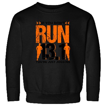 Discover Runner Running Half Marathon Quotes Gift Sweatshirts