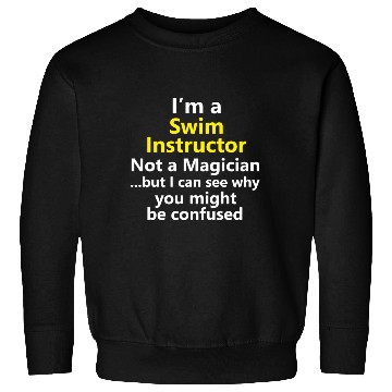 Discover Funny Swim Instructor Teacher Coach Job Career Sweatshirts