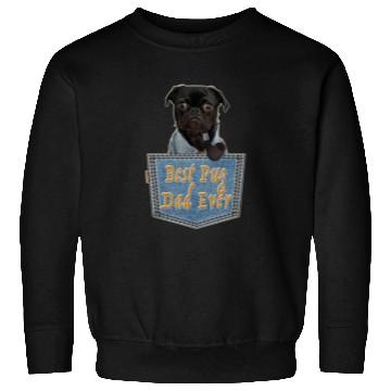 Discover Daddy Pug; The Best Pug Dad Ever Sweatshirts