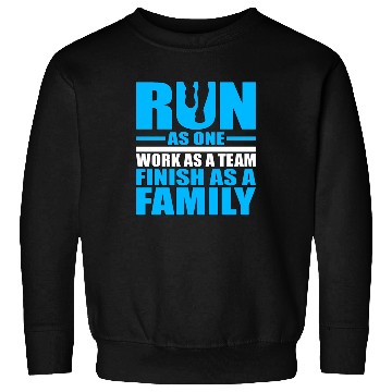 Discover Runner Gift Idea Run as One Work as a Team Finish Sweatshirts