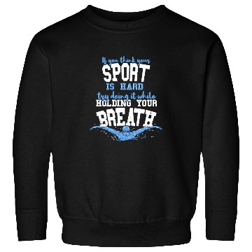 Discover Swimming Swim Gift Sweatshirts