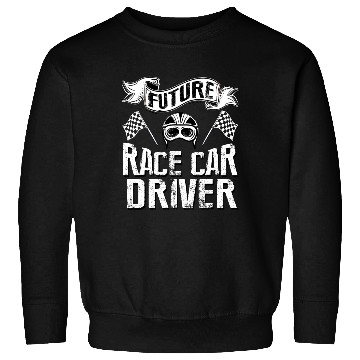 Discover Future Race Car Driver for kids Sweatshirts