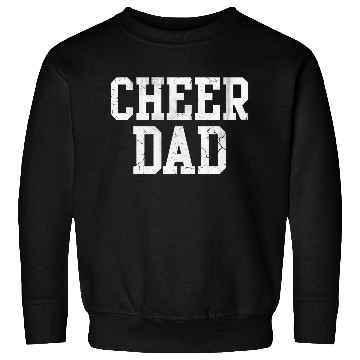 Discover Cheer Dad Cheerleader Cheerleading Father Sweatshirts