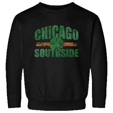 Discover Chicago South Side Irish St Patricks Day Sweatshirts