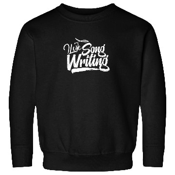 Discover Songwriter Songwriting Writing Song Writer Compose Sweatshirts