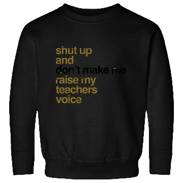 Discover Teacher Sweatshirts
