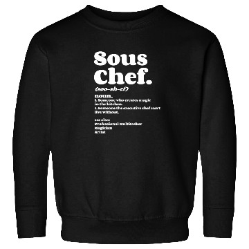 Discover Sous Chef Sweatshirts