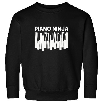 Discover Humor Piano Design Quote Piano Ninja Sweatshirts