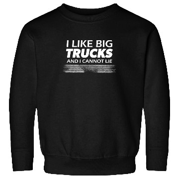 Discover I like big monster trucks l Tire tracks Sweatshirts