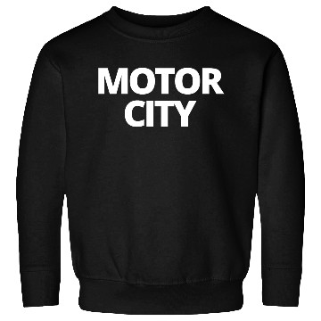 Discover MOTOR CITY Sweatshirts
