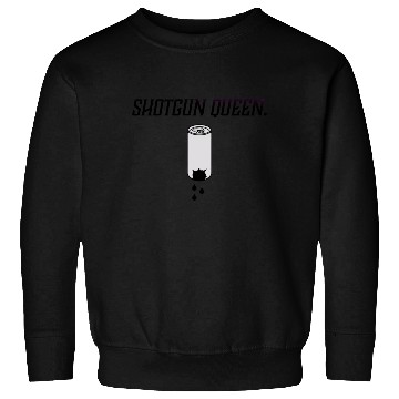 Discover Shotgun Queen Open Brew Comedy Clothing Sweatshirts