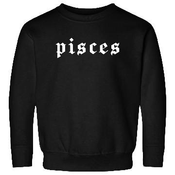 Discover Pisces, Zodiac Sign, Astrology, Horoscope Sweatshirts