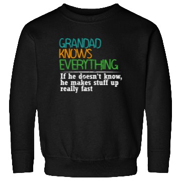 Discover GRANDAD KNOWS EVERYTHING - GIFT FOR GRANDAD - FUNN Sweatshirts