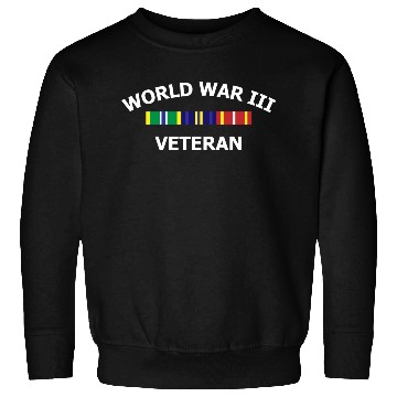 Discover World War 3 Veteran Joke Gift Sweatshirts