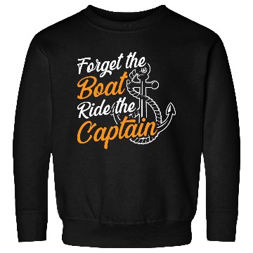 Discover Ride Captain - Boat Captain Sweatshirts
