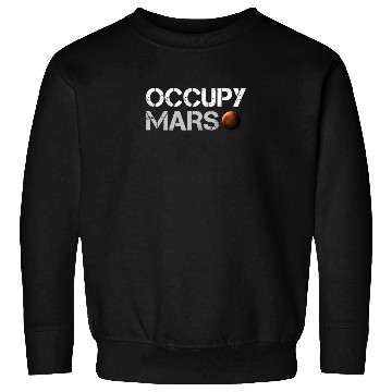 Discover Occupy Mars Space Sweatshirts