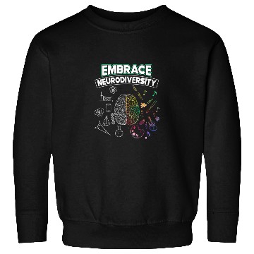 Discover Embrace Neurodiversity Brain Voice Sweatshirts