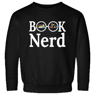 Discover Book Nerd Sweatshirts