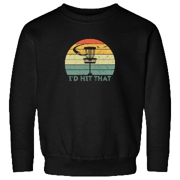 Discover Vintage I'd Hit That Discgolf Golfing Disc Gift Sweatshirts