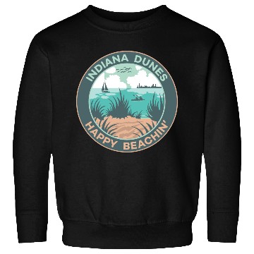 Discover Happy Beaching Indiana Dunes Sweatshirts
