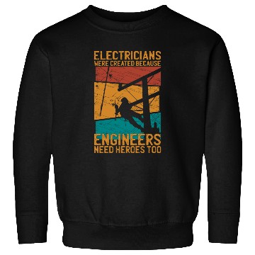 Discover Vintage Lineman Electrician Funny Quotes Sweatshirts