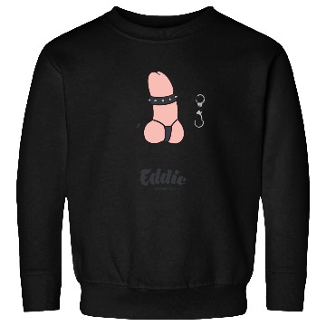 Discover Eddie Funky Dick BDSM Sweatshirts