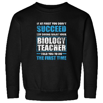 Discover Biology Teacher Sweatshirts