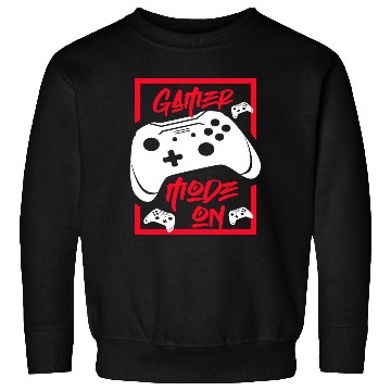 Discover Gamer Mode On Sweatshirts