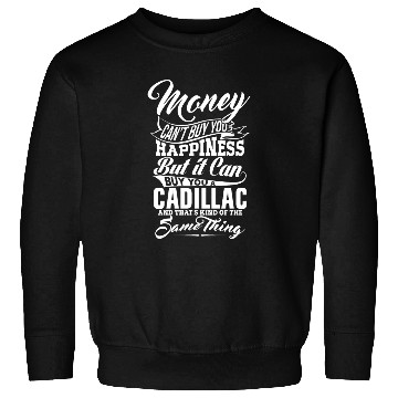 Discover MONEY AND CADILLAC W Sweatshirts