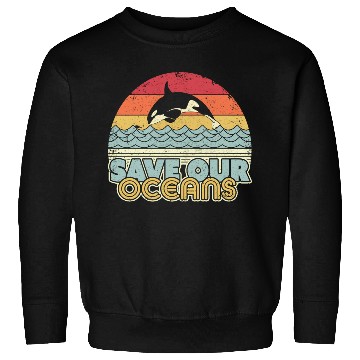 Discover Save Our Oceans Orca Whale Retro Climate Change Sweatshirts