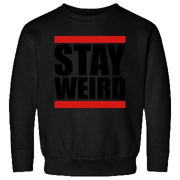 Discover Cool Stay Weird Sweatshirts