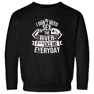 Discover Poker Cards Funny River Bluff Fold Poker Player Sweatshirts