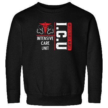 Discover ICU Registered Nurse Medical Intensive Care Unit Sweatshirts