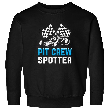 Discover Pit Crew Spotter Race Car Racing Sweatshirts