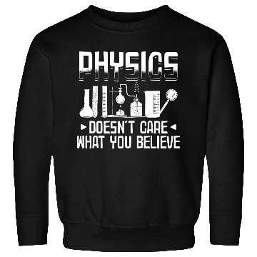 Discover Physics Science | Physician Student Gifts Sweatshirts