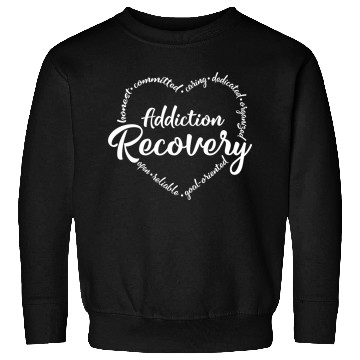 Discover Addiction recovery, sobriety, sober Sweatshirts