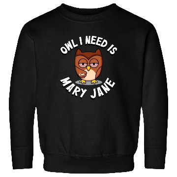 Discover Stoner Owl Stoned Owl Mary Jane night bird Sweatshirts