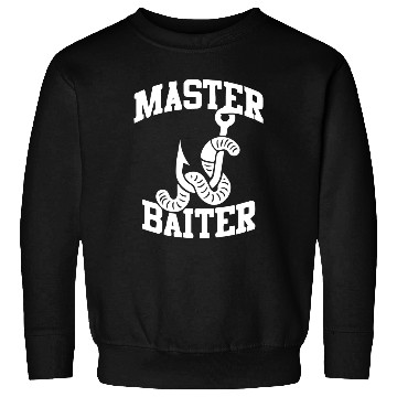 Discover master baiter- fishing gift Sweatshirts
