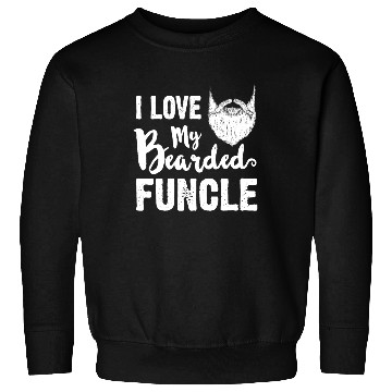 Discover I Love My Bearded Funcle Cool Uncle Family Gift Sweatshirts