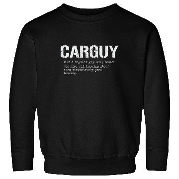Discover Car Guy Sweatshirts