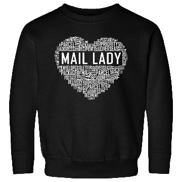 Discover Mail Lady - Heart Sweatshirts