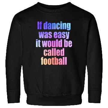 Discover Dance school dance lessons dancing couple Football Sweatshirts